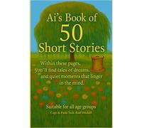 Ai's Book Of 50 Short Stories