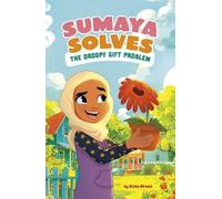 Aisha Ahmed Sumaya Solves the Droopy Gift Problem (Copertina rigida)
