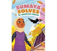 Aisha Ahmed Sumaya Solves the Woodpecker Problem (Copertina rigida)