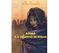 Aisha e il segreto di Ikram
