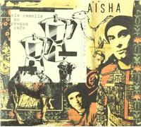 Aisha - Els Camells No Prenen Cafe