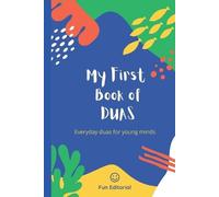 Aisha Faizal Chafekar My First book of duas (Tascabile)