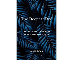 Aisha Khan The Deepest Dye (Copertina rigida)