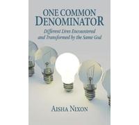 Aisha Nixon One Common Denominator (Tascabile)