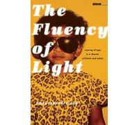 Aisha Sabatini Sloan The Fluency of Light (Tascabile)