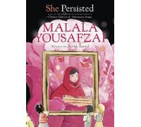 Aisha Saeed Chelsea Clinton She Persisted: Malala Yousafzai (Copertina rigida)
