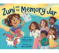 Aisha Saeed Zuni and the Memory Jar (Copertina rigida)