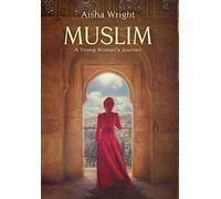 Aisha Wright Muslim (Copertina rigida)