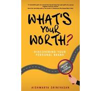 Aishwarya Srinivasan What's your worth? (Tascabile)