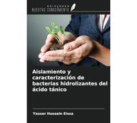 Aislamiento y caracterización de bacterias hidrolizantes del ácido tánico
