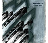 The Aislers Set The Last Match (CD) Album