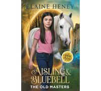 Aisling & Bluebell with Antonie de Pluvinel - The Old Masters: 1