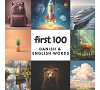 Aisling Heidary Ali Heidary First 100 Danish & English Words (Tascabile)