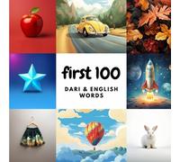 Aisling Heidary Ali Heidary First 100 Dari & English Words (Tascabile)