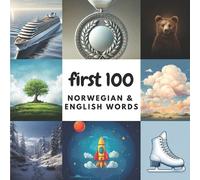 Aisling Heidary Ali Heidary First 100 Norwegian & English Words (Tascabile)