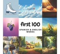 Aisling Heidary Ali Heidary First 100 Spanish & English Words (Tascabile)