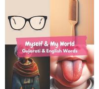 Aisling Heidary Ali Heidary Myself & My World (Tascabile) Learn Gujarati