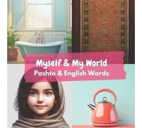 Aisling Heidary Ali Heidary Myself & My World (Tascabile) Learn Pashto