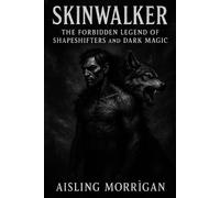Aisling Morrìgan Skinwalker (Tascabile)