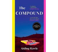 Aisling Rawle The Compound (Copertina rigida)