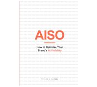 AISO: How to Optimize Your Brand's AI Visibility