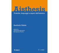 Aisthesis. Pratiche, linguaggi e saperi dell'estetico (2024). Vol. 17 - Be...