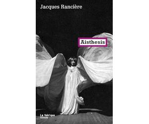 Aisthesis: Scènes du régime esthétique de l’art