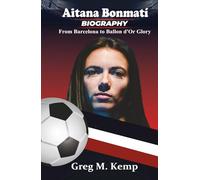 Aitana Bonmati Biography: Ballon d'Or Winner and Midfield Maestro