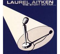 Aitken, Laurel - STORY SO FAR