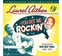 You Got Me Rockin - The Best Of The Blue Beat Years 1960-196 - ... (Audio cd)