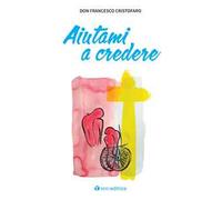 Aiutami a credere