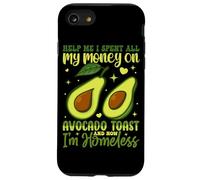 Aiutami, ho speso tutti i miei soldi per toast con avocado e no sono Hom Custodia per iPhone SE (2020) / 7 / 8