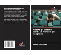 Aiutare gli studenti timidi: un manuale per insegnanti