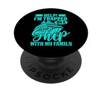 Aiuto Sono intrappolato su una nave con la mia famiglia crociera in crociera PopSockets PopGrip Adesivo