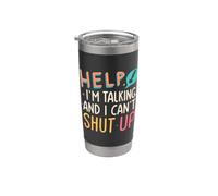 Aiuto, sto parlando e non riesco a tacere Social Butterfly Humor Bicchiere termico in acciaio inox doppia parete