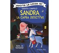 Aiuto, un fantasma! Sandra la capra detective – Harper Collins Publishers