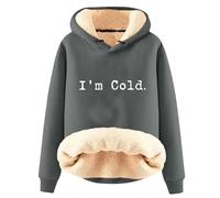 AIYINIY Felpa invernale da donna con cappuccio, foderata in pile Sherpa, con grafica Yes I Am Still Freezing, vestibilità ampia, a maniche lunghe, calda felpa con cappuccio per la stagione fredda
