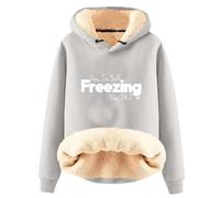 AIYINIY Felpa invernale da donna con cappuccio, foderata in pile Sherpa, con grafica Yes I Am Still Freezing, vestibilità ampia, a maniche lunghe, calda felpa con cappuccio per la stagione fredda