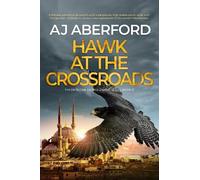 AJ Aberford Hawk at the Crossroads (Tascabile) Inspector George Zammit Series