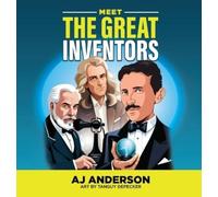 Aj Anderson Meet the Great Inventors (Copertina rigida)
