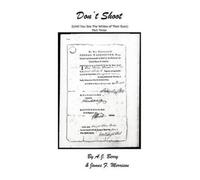 AJ Berry James F. Morrison Don't Shoot (Tascabile)