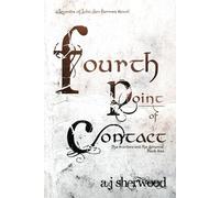 Aj Sherwood Fourth Point of Contact (Tascabile) Legends of Lobe Den Herren
