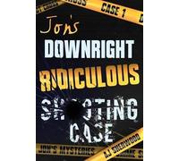 Aj Sherwood Jon's Downright Ridiculous Shooting Case (Tascabile)
