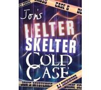 Aj Sherwood Jon's Helter Skelter Cold Case (Copertina rigida) Jon's Mysteries