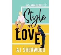 Aj Sherwood Style of Love (Tascabile) Gay 4 Renovations