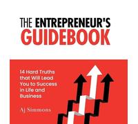 Aj Simmons The Entrepreneur's Guidebook (Copertina rigida)