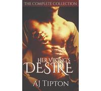 Aj Tipton Her Viking's Desire (Tascabile) Her Viking's Desire