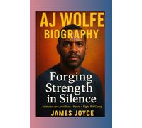 AJ WOLFE BIOGRAPHY: “Forging Strength in Silence” (intimate, raw, resilient-Spare + Light We Carry)