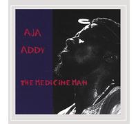 Aja Addy - Medicine Man