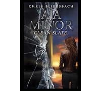 Aja Minor: Clean Slate: A Psychic Crime Thriller Series - Book 9